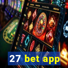 27 bet app